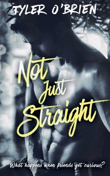 Paperback Not Just Straight Book