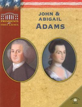 Paperback John & Abigail Adams (Presidents and First Ladies) Book