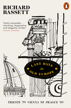 Paperback Last Days in Old Europe Book