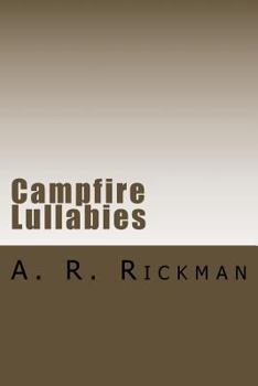 Paperback Campfire Lullabies: A poetic compilation Book