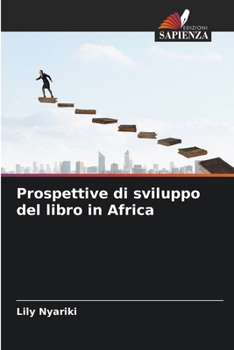 Paperback Prospettive di sviluppo del libro in Africa [Italian] Book