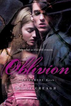 Oblivion - Book #3 of the Nevermore