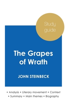 Paperback Study guide The Grapes of Wrath by John Steinbeck (in-depth literary analysis and complete summary) Book