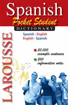 Paperback Larousse Pocket Student Dictionary : Spanish-English / English-Spanish Book