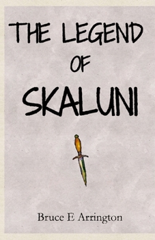 Paperback The Legend of Skaluni Book