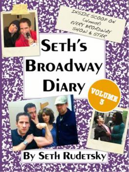 Paperback Seth's Broadway Diary, Volume 3 Book