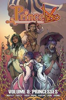 Princeless, Vol. 8: Princesses - Book #8 of the Princeless (Collected Editions)