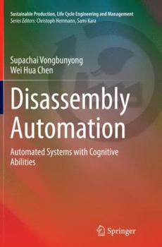 Paperback Disassembly Automation: Automated Systems with Cognitive Abilities Book