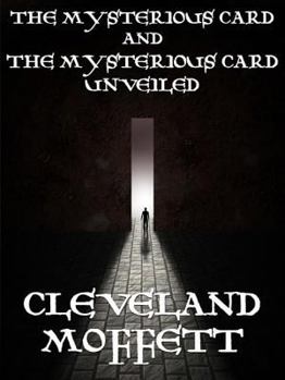 Paperback The Mysterious Card and the Mysterious Card Unveiled Book