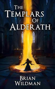 Paperback The Templars of Alderath Book