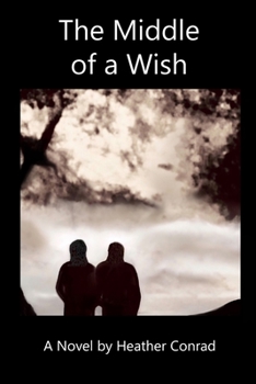 Paperback The Middle of a Wish Book