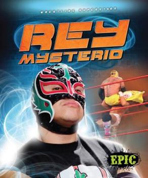 Rey Mysterio - Book  of the Wrestling Superstars