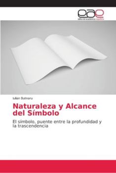 Paperback Naturaleza y Alcance del Símbolo [Spanish] Book