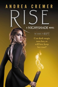 Rise - Book #2 of the Nightshade World