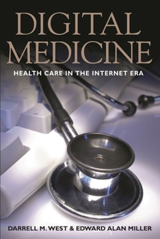 Paperback Digital Medicine: Health Care in the Internet Era Book