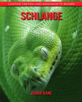 Schlange: Lustige Fakten und sagenhafte Bilder