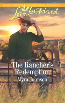 Mass Market Paperback The Rancher's Redemption Book