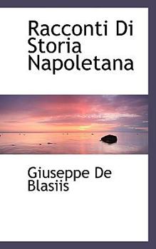 Hardcover Racconti Di Storia Napoletana Book