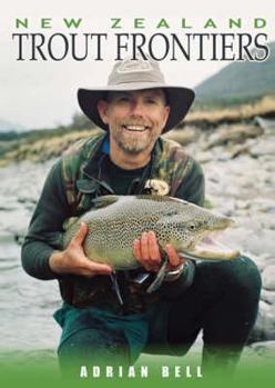 Paperback New Zealand Trout Frontiers Book