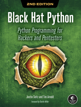 Paperback Black Hat Python, 2nd Edition: Python Programming for Hackers and Pentesters Book