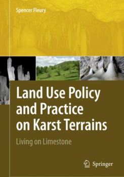 Hardcover Land Use Policy and Practice on Karst Terrains: Living on Limestone Book