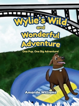 Wylie's Wild and Wonderful Adventure