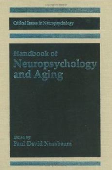 Hardcover Handbook of Neuropsychology and Aging Book