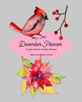 Paperback December Planner: 5-week planner, holiday-themed Book