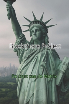 Paperback Blackthore Project: De start van de matrix [Dutch] Book