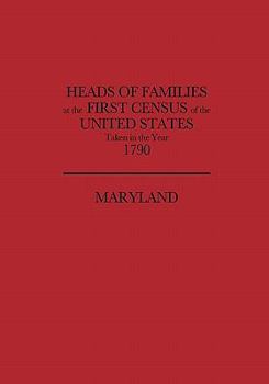 Paperback Heads of Families at the First Census of the United States, Taken in the Year 1790: Maryland Book