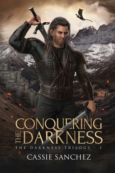 Paperback Conquering the Darkness: The Darkness Trilogy - 3 Book
