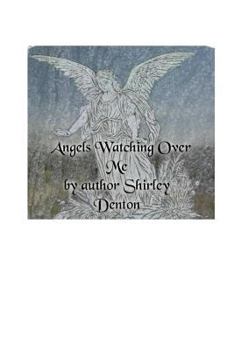 Paperback Angels Watching Over Me Book