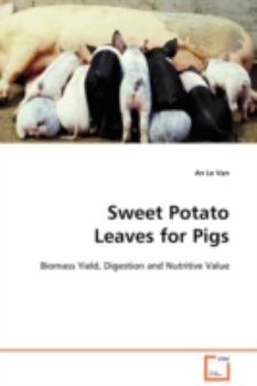 Paperback Sweet Potato Leaves for Pigs Book