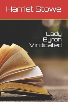 Paperback Lady Byron Vindicated Book