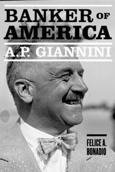 Paperback A. P. Giannini: Banker of America Book