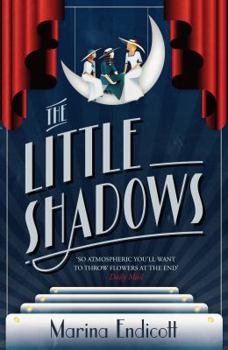 Paperback The Little Shadows. Marina Endicott Book