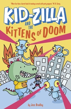 Paperback Kid-Zilla and the Kittens of Doom Book