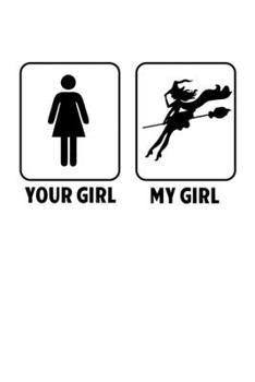 Paperback Notebook: Witch Girlfriend Wicca Halloween Fun Gifts 120 Pages, 6X9 Inches, Lined / Ruled Book