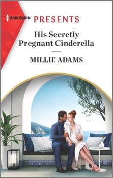 Mass Market Paperback His Secretly Pregnant Cinderella: An Uplifting International Romance Book