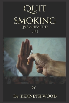 Paperback Quit smoking: Live a healthy life Book