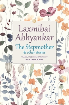 Paperback The Stepmother and other stories: Short stories Book