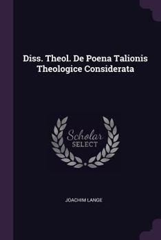 Paperback Diss. Theol. de Poena Talionis Theologice Considerata Book