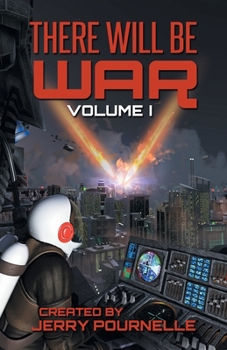 There Will Be War (Tor Science Fiction No 30) - Book #1 of the e Will Be War