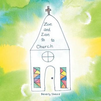Paperback Zoe and Zion Go to Church Book