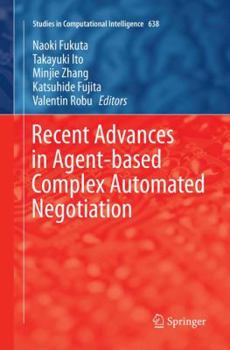 Paperback Recent Advances in Agent-Based Complex Automated Negotiation Book