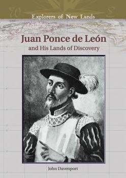 Library Binding Juan Ponce de Leon: And His Lands of Discovery Book