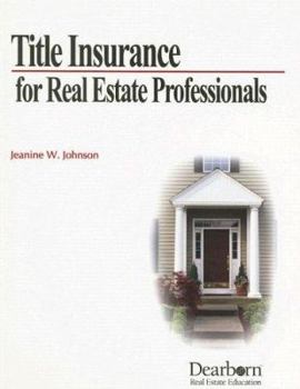 Paperback Title Insurance for Real Estate Professional Book