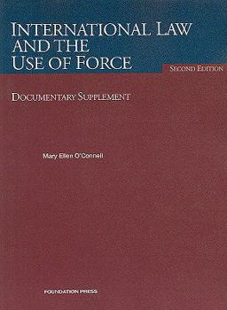 Paperback International Law and the Use of Force, Documentary Supplement Book