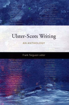 Hardcover Ulster-Scots Writing: An Anthology Volume 7 Book