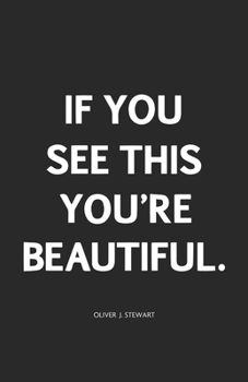 Paperback If You See This You're Beautiful. Book